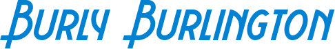 Burly Burlington