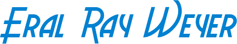 Eral Ray Weyer