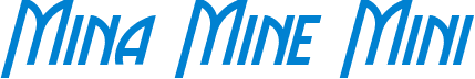 Mina Mine Mini