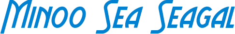 Minoo Sea Seagal