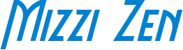 Mizzi Zen
