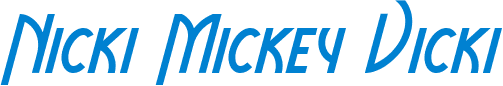 Nicki Mickey Vicki