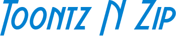 Toontz N Zip