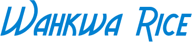 Wahkwa Rice