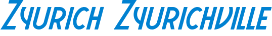 Zyurich Zyurichville